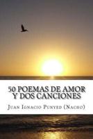 50 Poemas De Amor Y Dos Canciones