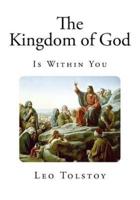 The Kingdom of God Is Within You