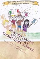 Edward Eugene Excellence Elementary School