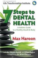 A Holistic Guide to Healthy Mouth and Body