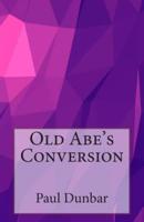 Old Abe's Conversion