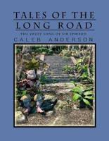 Tales of the Long Road
