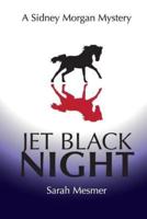 Jet Black Night