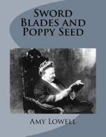 Sword Blades and Poppy Seed