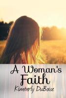 A Woman's Faith