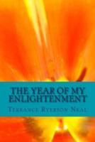 The Year of My Enlightenment