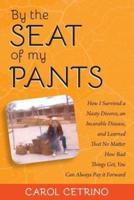 By the Seat of My Pants