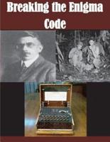 Breaking the Enigma Code