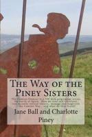 The Way of the Piney Sisters
