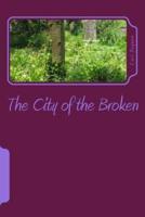 The City of the Broken