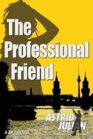 The Professional Friend