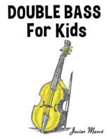 Double Bass for Kids