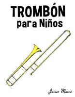 Trombon Para Ninos