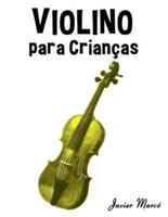 Violino Para Criancas