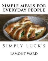 Simple Meals for Everyday People