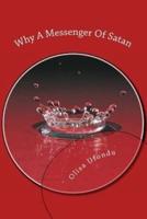 Why A Messenger Of Satan