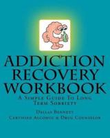 Addiction Recovery Workbook