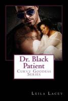 Dr. Black's Patient
