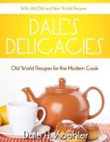 Dale's Delicacies