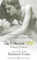 The Reluctant Wife