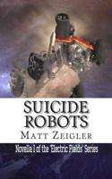 Suicide Robots