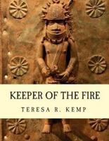 Keeper of the Fire