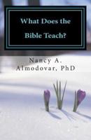 What Does the Bible Teach?