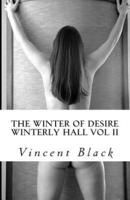 Winterly Hall Volume II