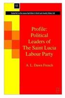 Political Leaders of the Saint Lucia Labour Party
