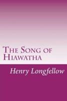 The Song of Hiawatha