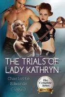 The Trials of Lady Kathryn