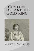 Comfort Pease and Her Gold Ring