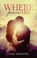 Where Forever Lies