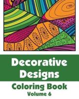 Decorative Designs Coloring Book (Volume 6)