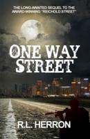 One Way Street