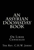 An Assyrian Doomsday Book