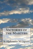 Victories of the Martyrs