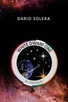 White Dwarf One