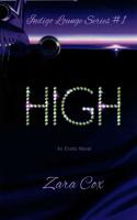 High (The Indigo Lounge Series #1)