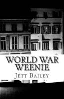 World War Weenie