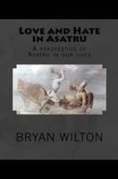 Love and Hate in Asatru