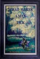 What Makes A Man Tick? The Inner Workings of a Male (Persian Version)