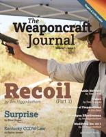 The Weaponcraft Journal - Volume 1 Issue 1