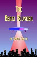 The Berki Blunder