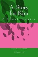 A Story for Kira