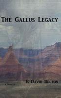 The Gallus Legacy