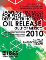 A Sampling Protocol for Post-Landfall Deepwater Horizon Oil Release, Gulf of Mexico, 2010
