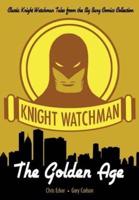 Knight Watchman