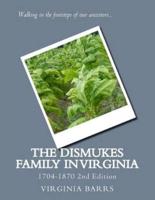 The Dismukes Family in Virginia
