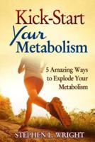 Kick-Start Your Metabolism